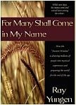Books: For Many Shall Come In My Name by Ray Yungen - Girded with Truth